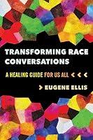 Algopix Similar Product 17 - Transforming Race Conversations A