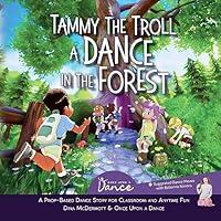 Algopix Similar Product 20 - Tammy the Troll A Dance in the Forest