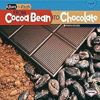 Algopix Similar Product 11 - From Cocoa Bean to Chocolate