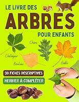 Algopix Similar Product 3 - Le livre des arbres pour enfants Guide