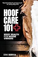 Algopix Similar Product 3 - Hoof Care 101 Hoof Health for Horse