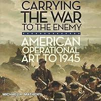 Algopix Similar Product 14 - Carrying the War to the Enemy American