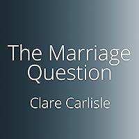 Algopix Similar Product 8 - The Marriage Question George Eliots