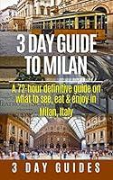 Algopix Similar Product 2 - 3 Day Guide to Milan A 72hour