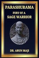 Algopix Similar Product 11 - PARASHURAMA FURY OF A SAGE WARRIOR