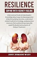 Algopix Similar Product 19 - RESILIENCE Coping With Kidney Failure