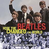 Algopix Similar Product 16 - How the Beatles Changed the World