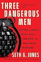 Algopix Similar Product 20 - Three Dangerous Men Russia China