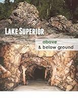 Algopix Similar Product 5 - LAKE SUPERIOR ABOVE AND BELOW GROUND