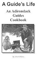 Algopix Similar Product 13 - An Adirondack Guides Cookbook: Classic