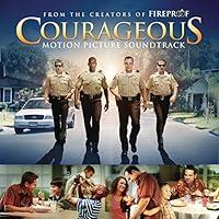 Algopix Similar Product 12 - Courageous Original Motion Picture