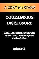 Algopix Similar Product 15 - A Zoey 101 Stars Courageous Disclosure