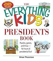 Algopix Similar Product 17 - The Everything Kids Presidents Book