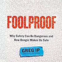 Algopix Similar Product 17 - Foolproof Why Safety Can Be Dangerous