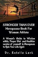 Algopix Similar Product 1 - STRONGER THAN EVER Menopause Book For