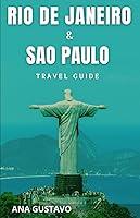 Algopix Similar Product 10 - Rio De Janeiro & Sao Paulo Travel Guide