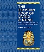 Algopix Similar Product 13 - The Egyptian Book of Living  Dying