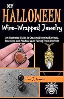 Algopix Similar Product 13 - DIY Halloween WireWrapped Jewelry An