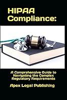 Algopix Similar Product 17 - HIPAA Compliance A Comprehensive Guide