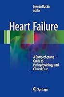 Algopix Similar Product 6 - Heart Failure A Comprehensive Guide to