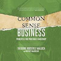 Algopix Similar Product 7 - CommonSense Business Principles for