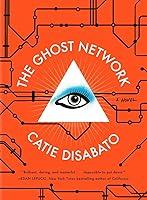 Algopix Similar Product 5 - The Ghost Network: A Novel