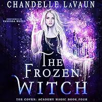 Algopix Similar Product 8 - The Frozen Witch The Coven Academy