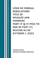 Algopix Similar Product 4 - Code of Federal Regulations Title 50