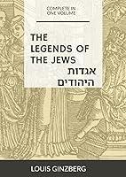 Algopix Similar Product 2 - The Legends of the Jews  Complete in 1