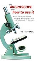 Algopix Similar Product 15 - The Microscope and How to Use It