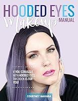 Algopix Similar Product 1 - Hooded Eyes Makeup Manual A practical