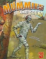 Algopix Similar Product 19 - Mummies and Sound (Monster Science)