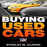 Algopix Similar Product 14 - Buying Used Cars: 2017 Edition