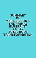 Algopix Similar Product 15 - Summary of Mark Sissons The Primal