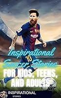 Algopix Similar Product 16 - Inspirational Soccer stories for kids