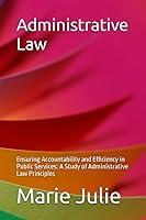 Algopix Similar Product 18 - Administrative Law Ensuring