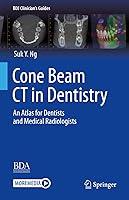 Algopix Similar Product 15 - Cone Beam CT in Dentistry An Atlas for