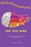 Algopix Similar Product 10 - THE OCD MIND Understanding and