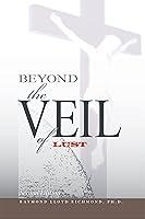 Algopix Similar Product 1 - Beyond the Veil of Lust Overcoming