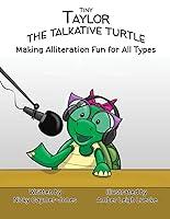 Algopix Similar Product 18 - Tiny Taylor the Talkative Turtle Read