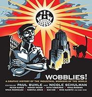 Algopix Similar Product 18 - Wobblies A Graphic History of the