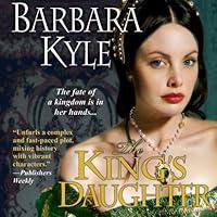 Algopix Similar Product 8 - The Kings Daughter Thornleigh Series