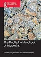 Algopix Similar Product 12 - The Routledge Handbook of Interpreting