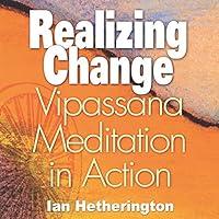 Algopix Similar Product 10 - Realizing Change Vipassana Meditation