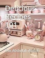 Algopix Similar Product 1 - Delicious Recipes 101