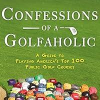 Algopix Similar Product 11 - Confessions of a Golfaholic A Guide to