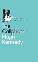 Algopix Similar Product 17 - The Caliphate (Pelican Books)