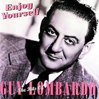 Algopix Similar Product 8 - Enjoy Yourself-Hits of Guy Lombardo