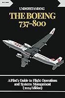 Algopix Similar Product 8 - UNDERSTANDING THE BOEING 737800 A