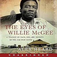 Algopix Similar Product 11 - The Eyes of Willie McGee A Tragedy of